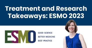 Photo of the author, Dr. Amy Moore and the blog title: Treatment and Research Takeaways ESMO 2023